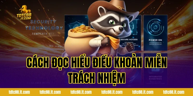 Miễn Trách Nhiệm TDTC – Điều Khoản Sử Dụng Chi Tiết 4 Cách Đọc Hiểu Điều Khoản Miễn Trách Nhiệm