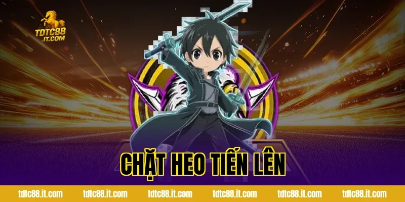 Chặt Heo Tiến Lên TDTC – Chiến Thuật Đánh Bài Hiệu Quả Nhất 1 Chặt Heo Tiến Lên TDTC – Chiến Thuật Đánh Bài Hiệu Quả Nhất