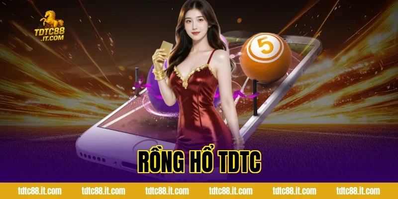 Rồng Hổ TDTC – Luật Chơi Và Kinh Nghiệm Đặt Cược Hot 2 Rồng Hổ TDTC – Luật Chơi Và Kinh Nghiệm Đặt Cược Hot