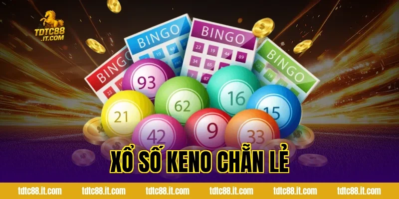 Cách Chơi Xổ Số Keno Chẵn Lẻ TDTC Dễ Hiểu Cho Mọi Thành Viên 22 Cách Chơi Xổ Số Keno Chẵn Lẻ TDTC Dễ Hiểu Cho Mọi Thành Viên